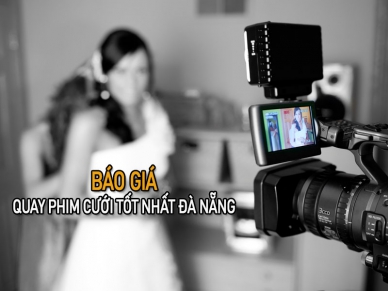 Báo giá quay phim cưới